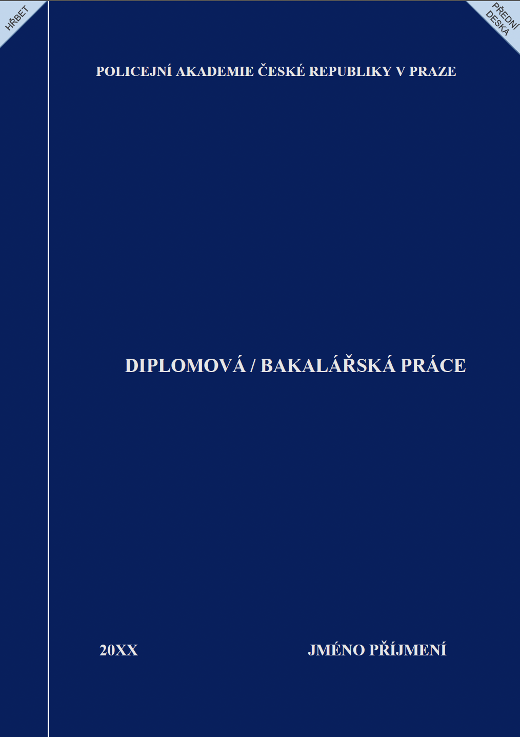 Vzor desek POLICEJNÍ AKADEMIE ČESKÉ REPUBLIKY V PRAZE Vazbičov.png